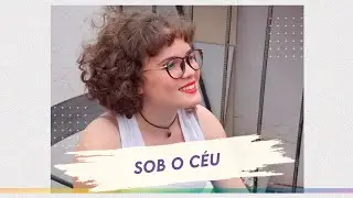 Membros | Members: Sob o Céu - LGBTQIA+