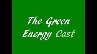 Botany 100 Project: The Green Energy Cast