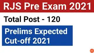RJS Exam Prelims Expected Cut-off 2021//Rajasthan Judicial Service Pre Exam Expected Cut-off 2021