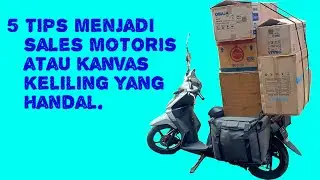 5 TIPS MENJADI SALES MOTORIS YANG HANDAL AUTO CUAN.