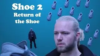 Shoe 2: Return of the Shoe