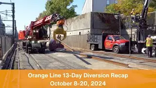 Orange Line 13-Day Diversion Recap - October 8-20, 2024
