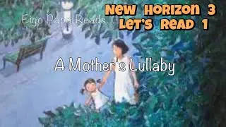 A Mother's Lullaby (New Horizon 3 Let's Read 1)