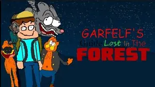 Garfelf's Guide Lost In The Forest [Garfelf Guide 3, Baldi basics Mod]