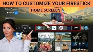 How To Customize Your Fire Stick Home Screen