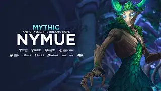 Echo vs. Mythic Nymue | Amirdrassil, the Dream's Hope | WoW: Dragonflight