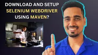What is Maven | Why we use Maven in Selenium | How to download Maven and setup Selenium Webdriver