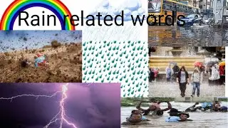 Rain vocabulary/Rainy season vocabulary/Rain related words meaning/