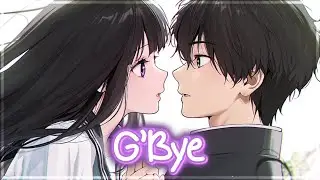 Nightcore Kpop - G'Bye (Mellow Spring Mix) - (Lyrics)