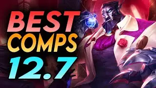 THE BEST COMPS OF PATCH 12.7 - TIER LIST - TFT 6.5 Guide Strategy Best Ranked Comps to Climb