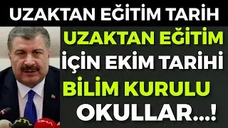 Uzaktan Eğitim İçin Ekim Ayı Açıklaması! Bilim Kurulu Açıkladı! SON DAKİKA! Okullar Kapanacak Mı?