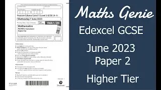 Edexcel Higher Paper 2 June 2023 Exam Walkthrough