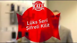 Kale Kilit'ten Lüks Seri Şifreli Kilit