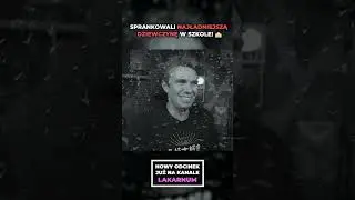 Sprankowali NAJŁADNIEJSZĄ DZIEWCZYNĘ w Szkole!