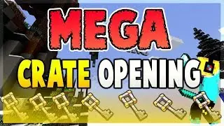 MEGA CRATE OPENING STACKS OF KEYS!!!! [HarvstMc #1]