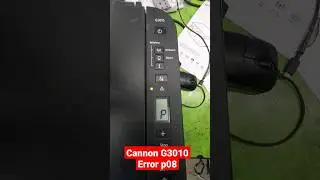 Cannon G3010,G2000,G3000,G2010 printer Error p08 problem solved 100% ✅️