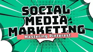How to Use Pinterest to Maximize Your Business Reach & Drive Traffic in 2025!