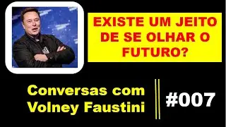 Conversa # 007 Descobrindo o Futuro com Elon Musk