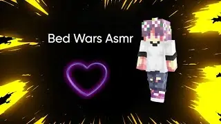 MineBlaze Bed Wars Asmr