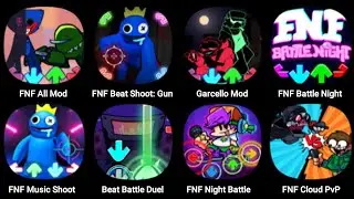 FNF All Mod, FNF Beat Shoot, Garcello Mod, FNF Battle Night, FNF Music Shoot, Waifu Battle