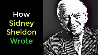 How Sidney Sheldon Wrote