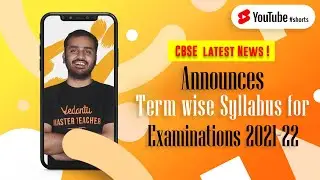 CBSE Announces Term wise Syllabus Division for Class 10 Examinations 2021-22 | 