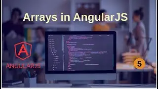 5. Create Array in AngularJS | AngularJS Tutorial (Hindi) | Extreme Programmer