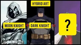 Moonknight and Darkknight hybrid art