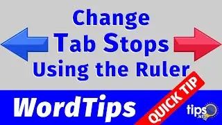 Changing Tab Stops Using the Ruler
