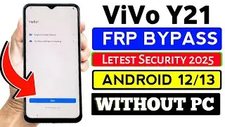 Vivo Y21 Frp Bypass Android 12 New Security 2024 | Vivo Y21 (V2111) Google Account Bypass Without Pc