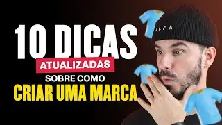 10 DICAS DE COMO CRIAR UMA MARCA DE ROUPA DO ZERO EM 2024
