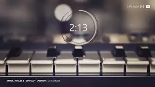 MNEK Colour ft Hailee Steinfeld Cx Remix