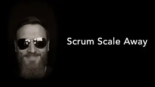 Scrum Scale Away