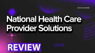 National Health Care Provider Solutions review, pros and cons, legit, quote update 2024