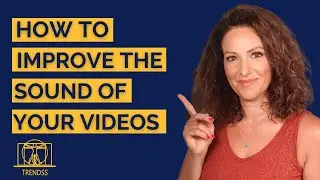 How to Improve the Sound of your Video