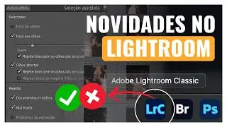 NOVIDADES NO LIGHTROOM 15 (Outubro 2025)