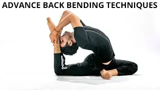 Advance back bending with the amazing technique | Yoga