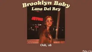 Brooklyn Baby - Lana Del Rey [THAISUB|แปลเพลง]