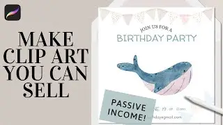 How To Create Watercolor Clipart To Sell Using Procreate - Passive Income (Pt.1)