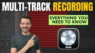 Logic Pro X | Learn MULTI-TRACK Recording In 11 Minutes