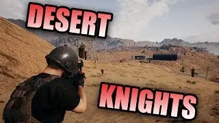 PUBG WAR MODE GAMEPLAY - Desert Knights