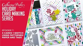 Holiday Card Making Series Episode 7: 4 Cards 1 Sketch Using Patterned Paper and Tags