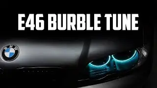 BMW E46 Burble Tune Test