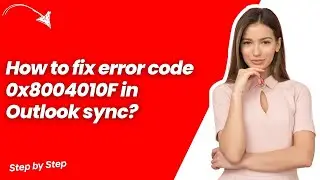 How to fix error code 0x8004010F in Outlook sync ? - Quick & Easy Solution