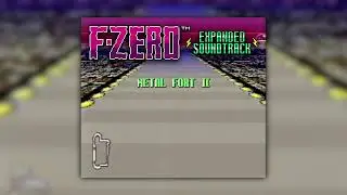 Metal Fort II - F-Zero Expanded Soundtrack