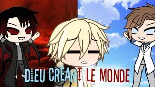 Dieu créant le monde Gacha Life ep1 s1