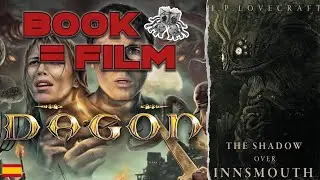 Adaptaciones Literarias: H.P. Lovecraft's La sombra sobre Innsmouth (1931) vs Dagon (2001)
