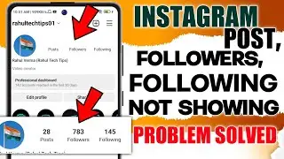 Instagram Post Followers Following Not Showing|Instagram Post Followers Following Not Shown|