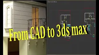How to import AutoCAD file in 3DS Max 2017
