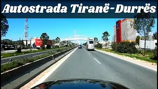 Ju flet Tirana-🇦🇱Autostrada Tiranë-Durrës 2021